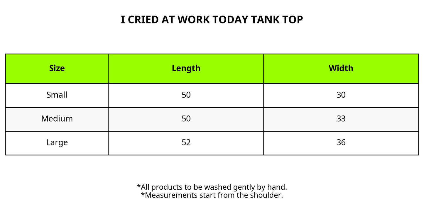 i cried at work tank top